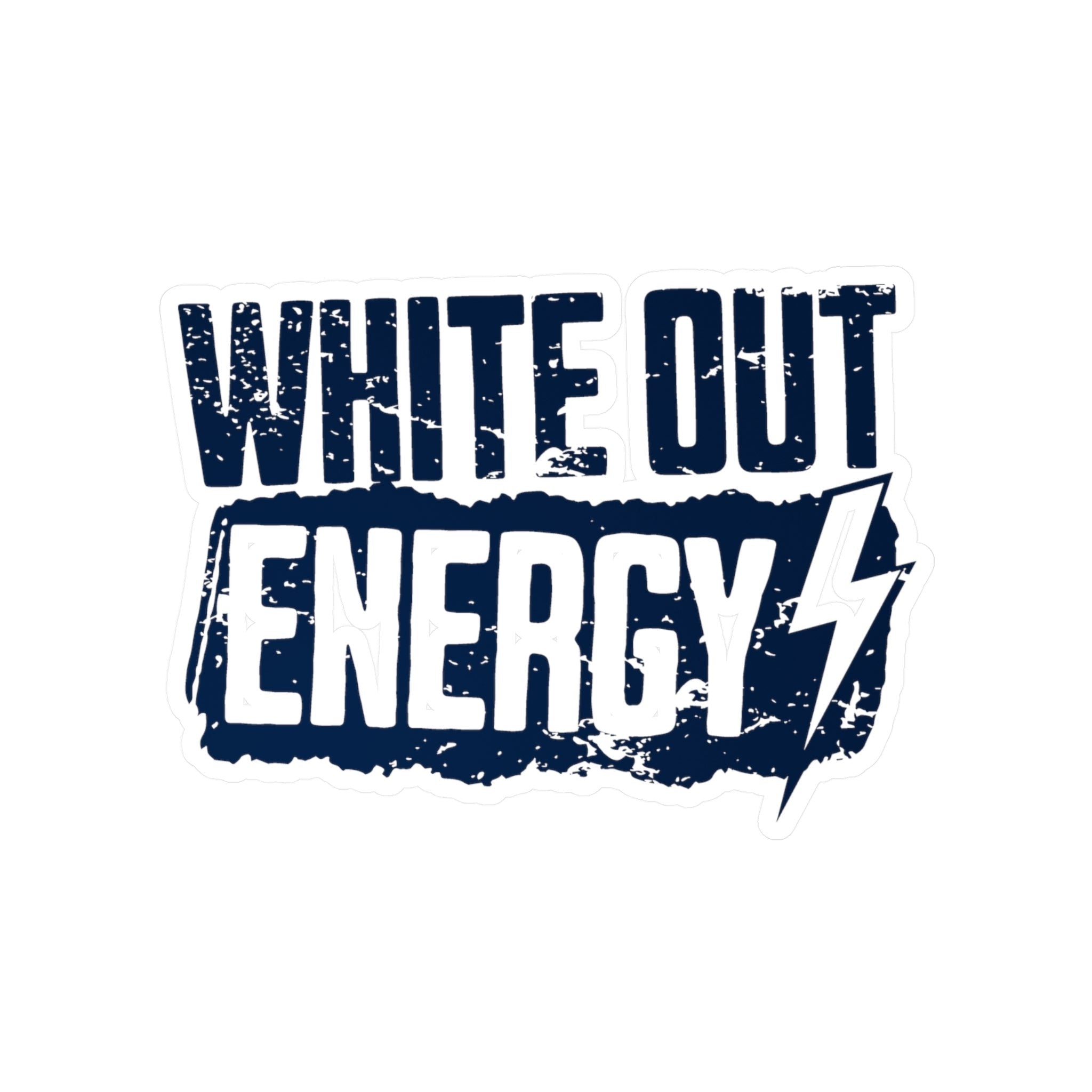 White Out Energy - Kiss-Cut Vinyl Decals - Yinzylvania