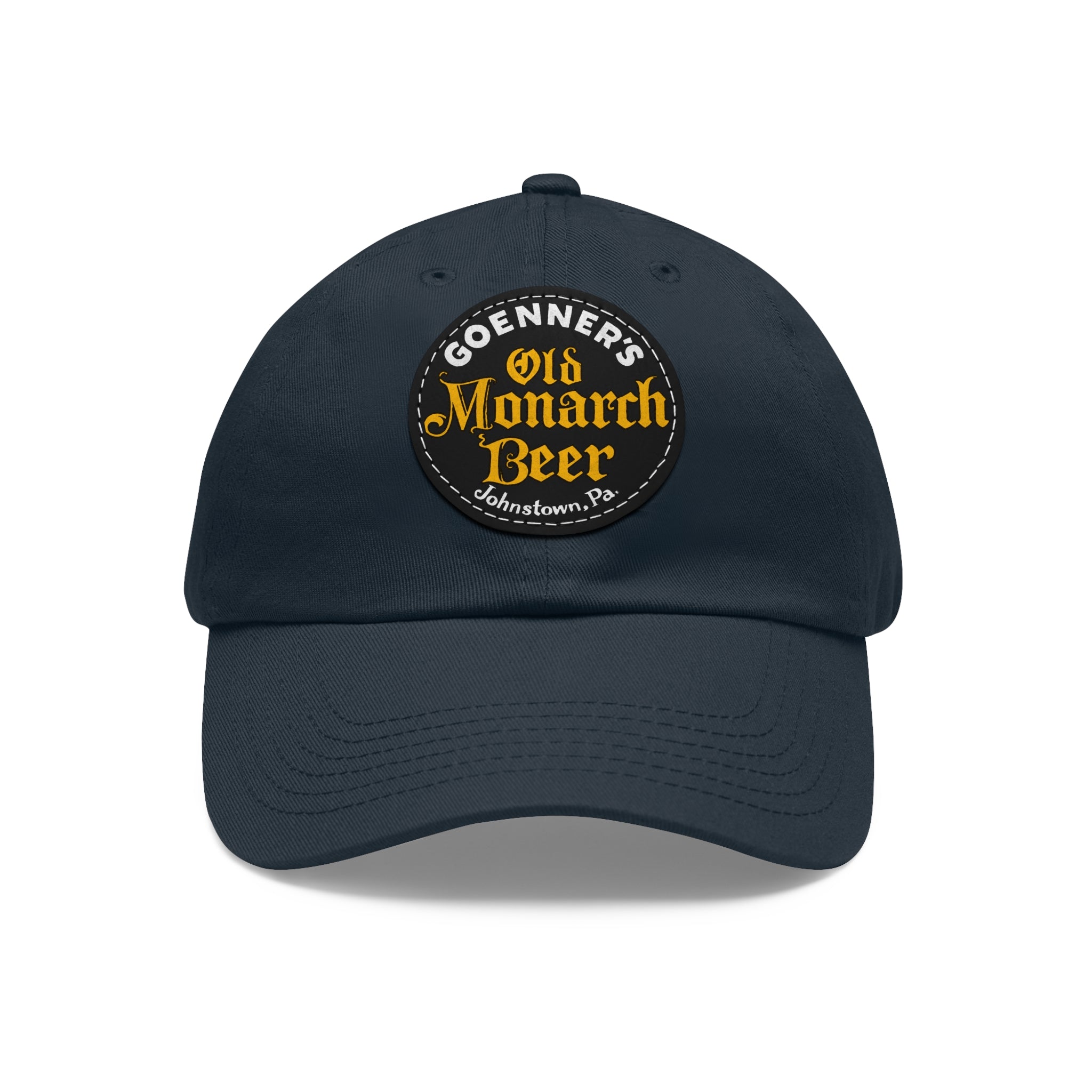 Goenner's Old Monarch Beer - Johnstown,PA - Printed Patch Dad Hat - Yinzylvania