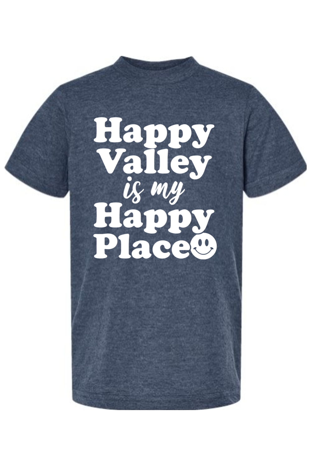 Happy Valley is my Happy Place - Youth Tee - Yinzylvania