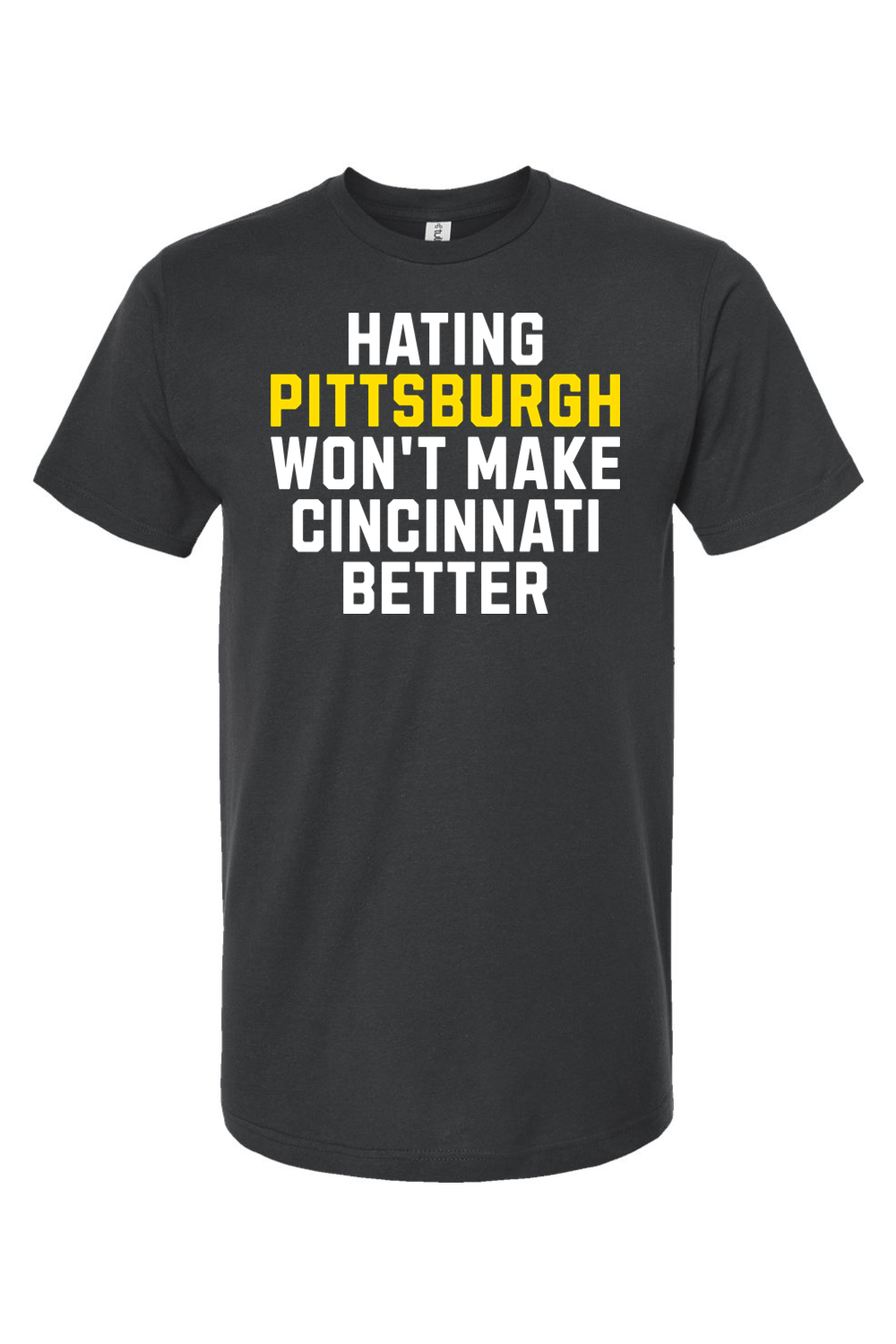 Hating Pittsburgh Won't Make Cincinnati Better - Yinzylvania
