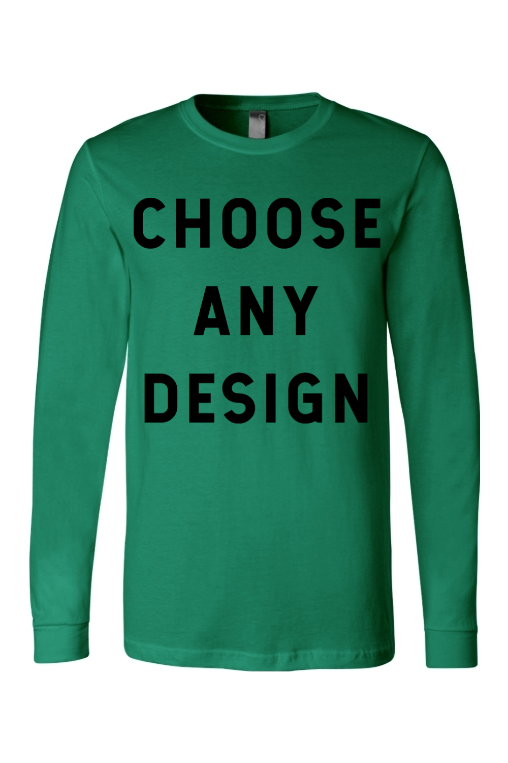 Choose Any Design - Long Sleeve Tee - Yinzylvania