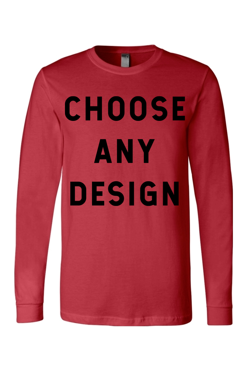 Choose Any Design - Long Sleeve Tee - Yinzylvania