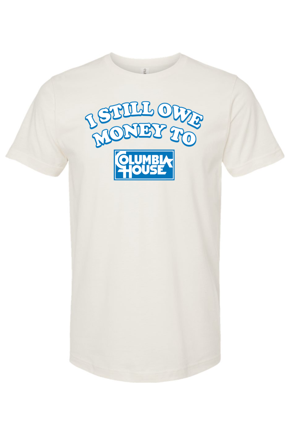 I Still Owe Money To Columbia House