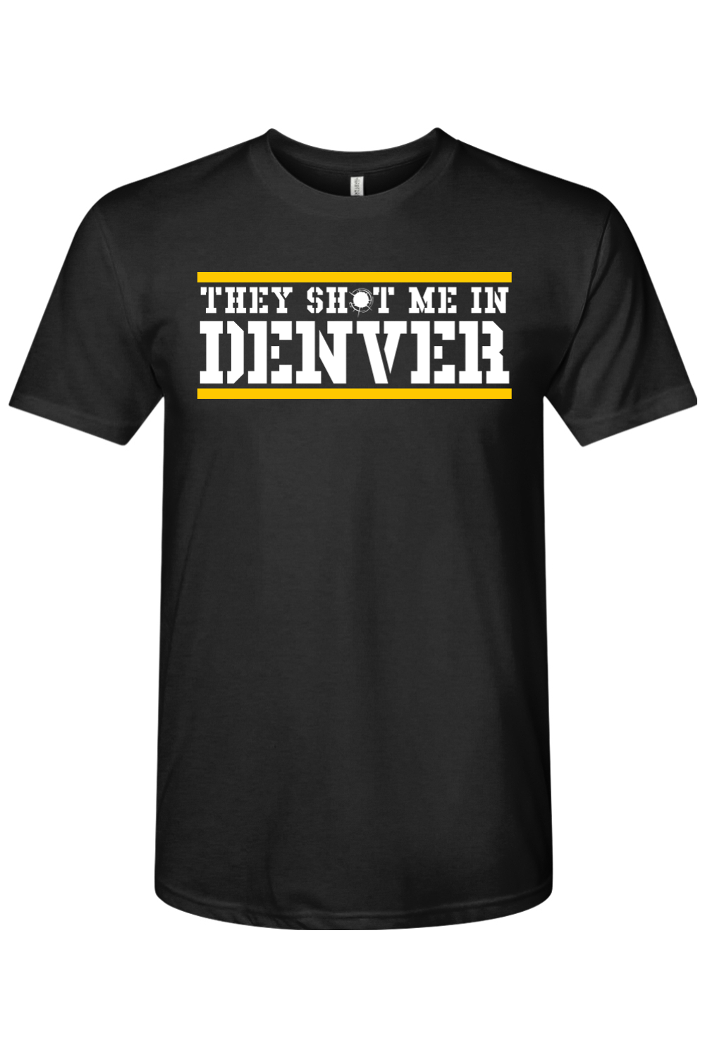 They Shot Me in Denver - Triblend T-Shirt