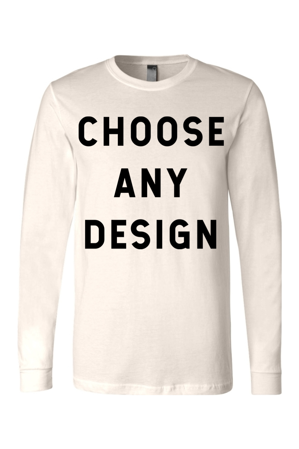 Choose Any Design - Long Sleeve Tee - Yinzylvania