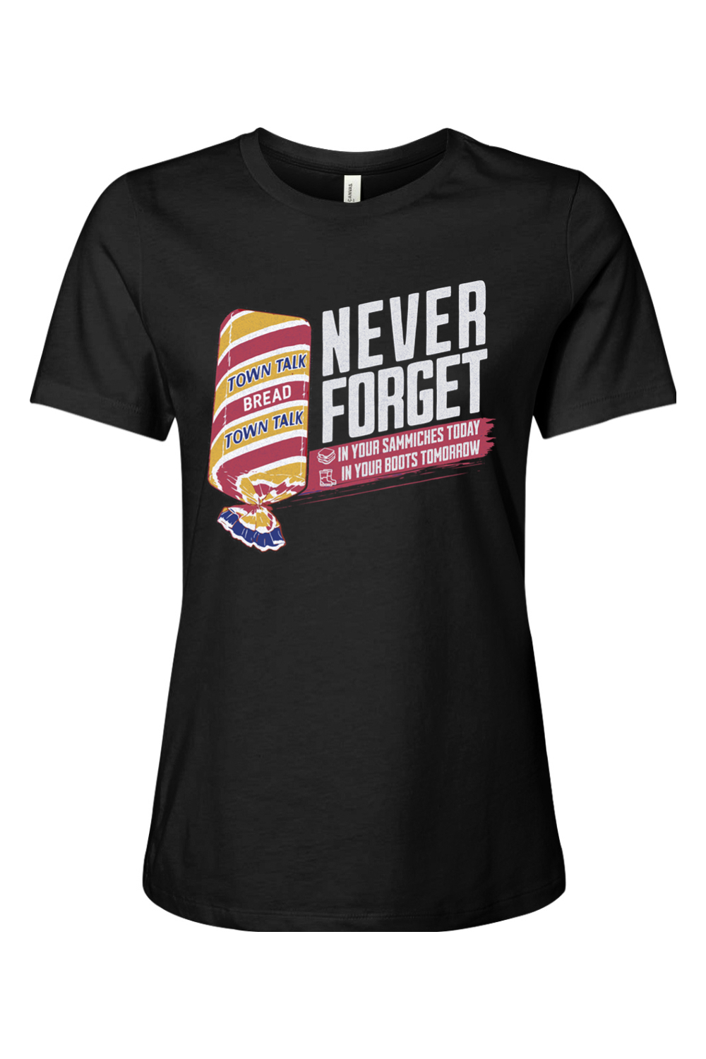 Never Forget - Town Talk - Ladies Tee - Yinzylvania