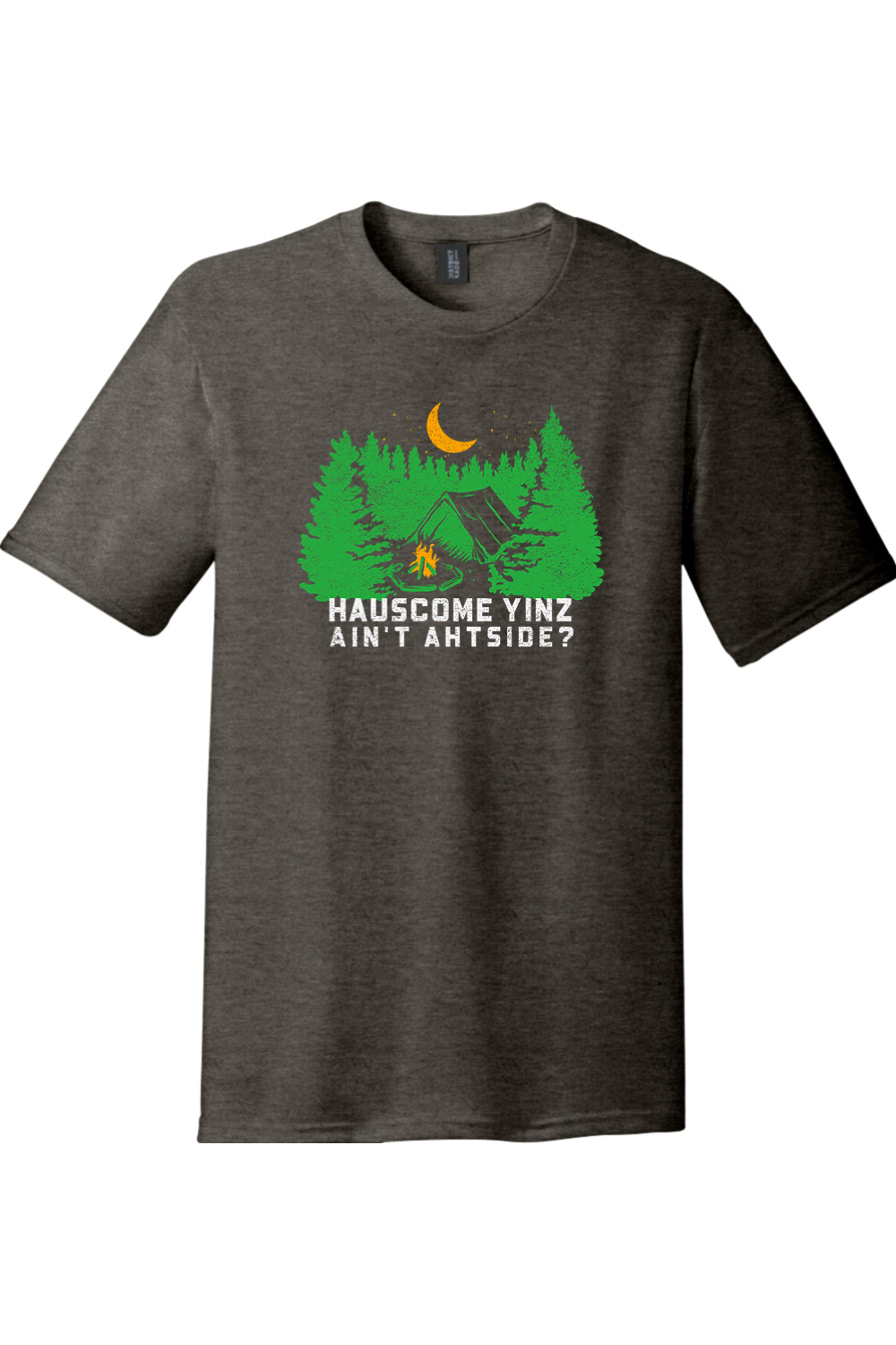 Hauscome Yinz Ain't Ahtside? - Tri-Blend Tee - Yinzylvania