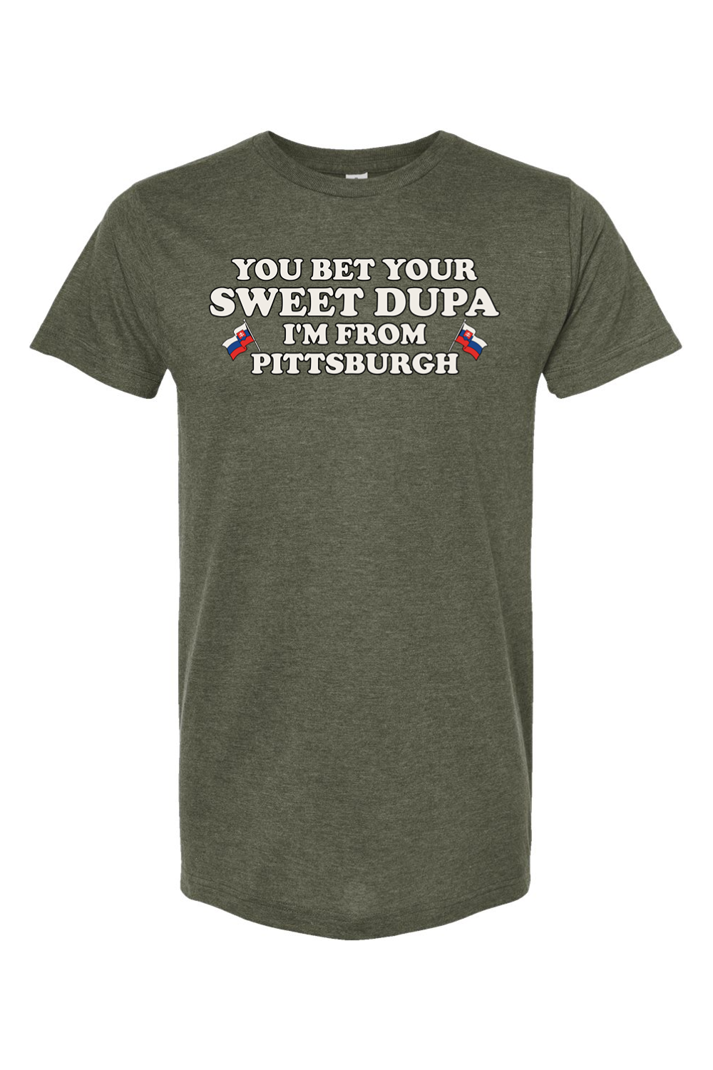 You Bet Your Sweet Dupa I'm From Pittsburgh (Slovak edition) - Yinzylvania