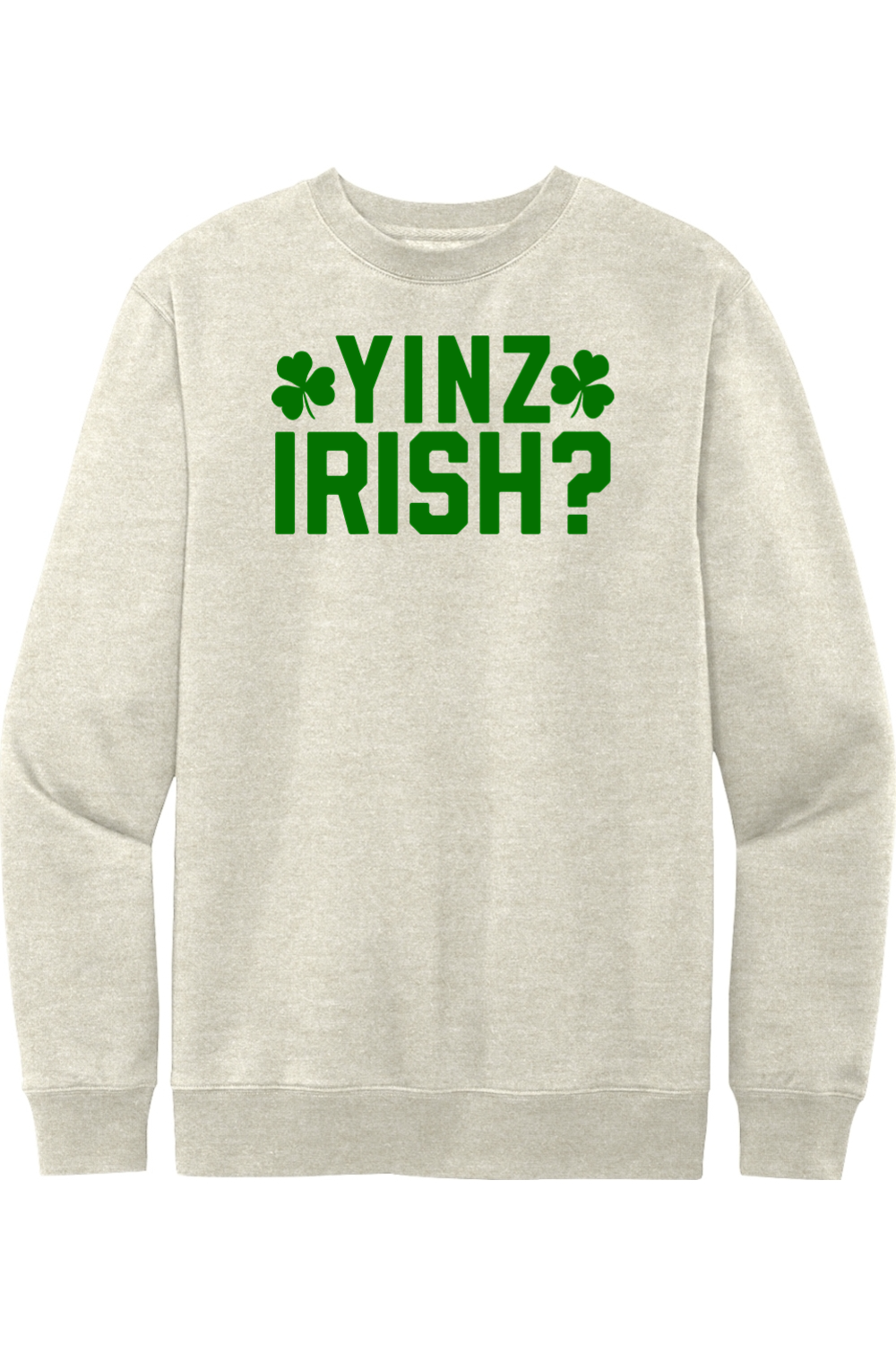 Yinz Irish? - Crewneck Sweatshirt - Yinzylvania