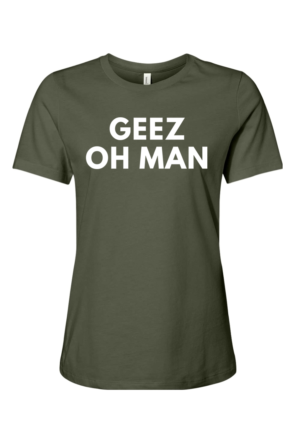 Geez Oh Man - Ladies Tee - Yinzylvania