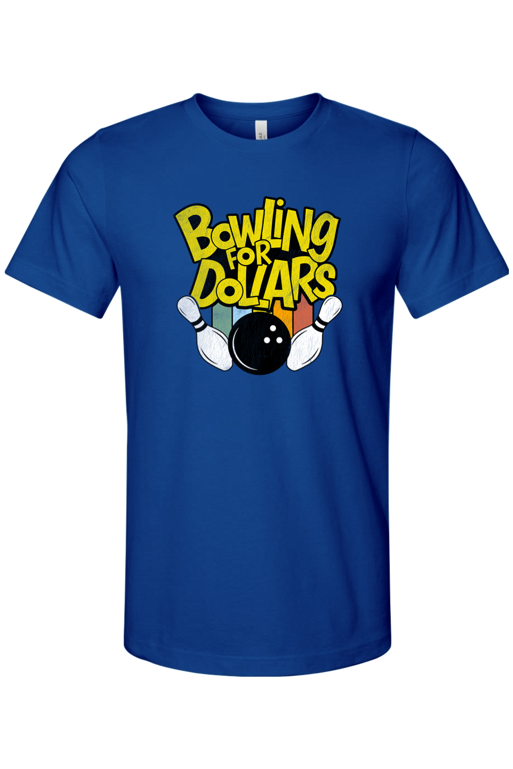 Bowling for Dollars - Bella + Canvas Tee - Yinzylvania
