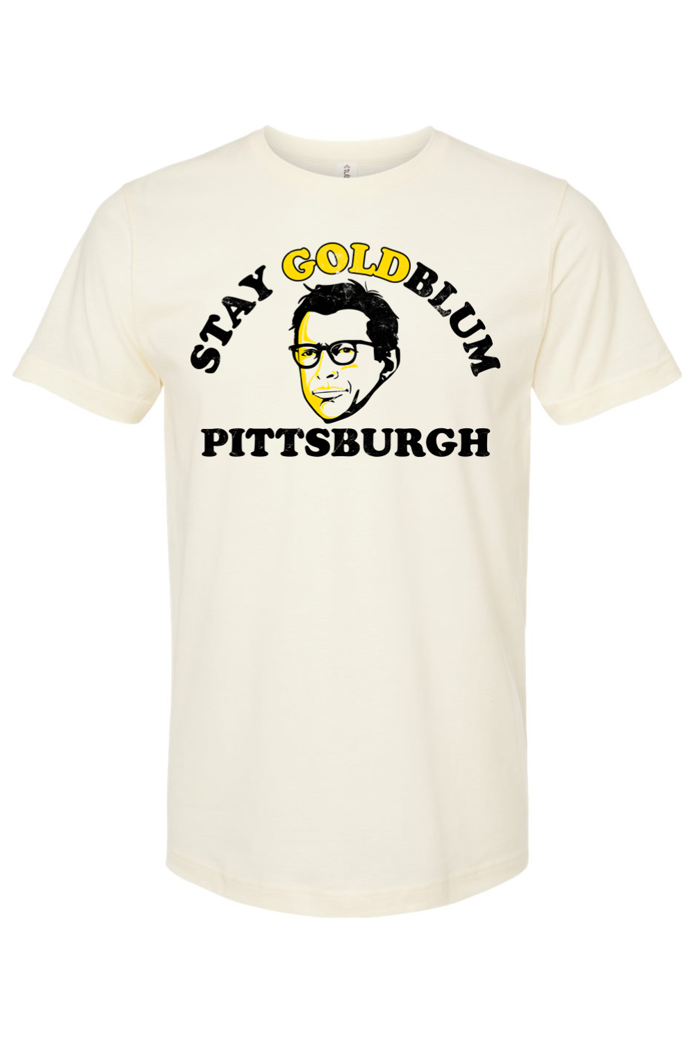 Stay Goldblum Pittsburgh - Yinzylvania