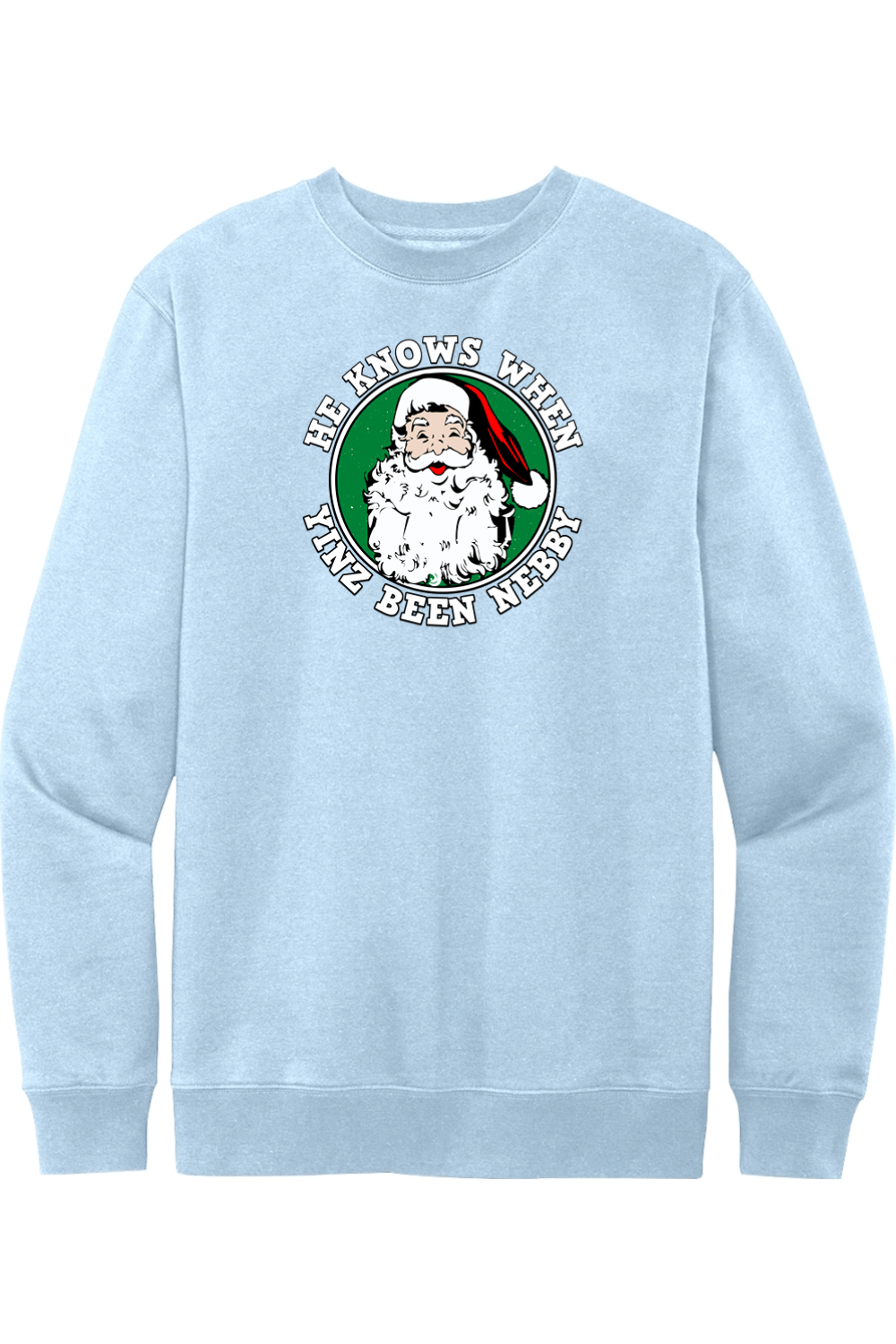 He Knows When Yinz Been Nebby - Fleece Crew Sweatshirt - Yinzylvania