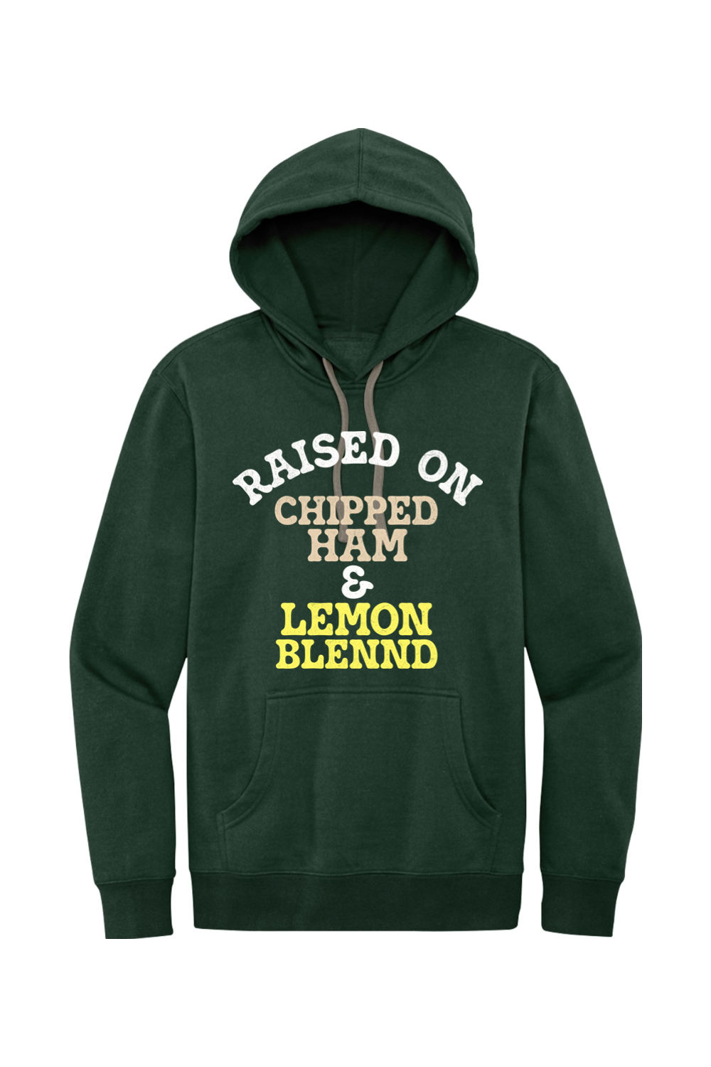 Raised on Chipped Ham & Lemon Blennd - Fleece Hoodie - Yinzylvania