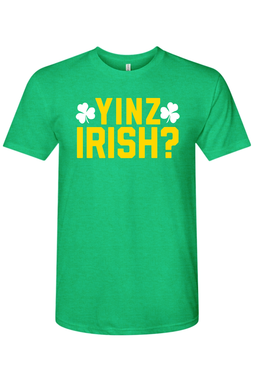 Yinz Irish? - Triblend T-Shirt - Yinzylvania