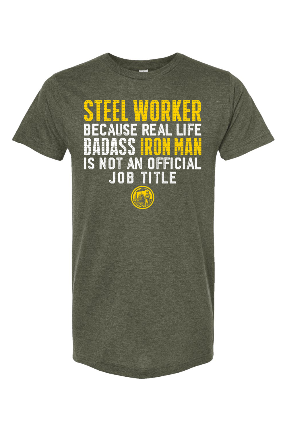 Steel Worker Definition - Yinzylvania