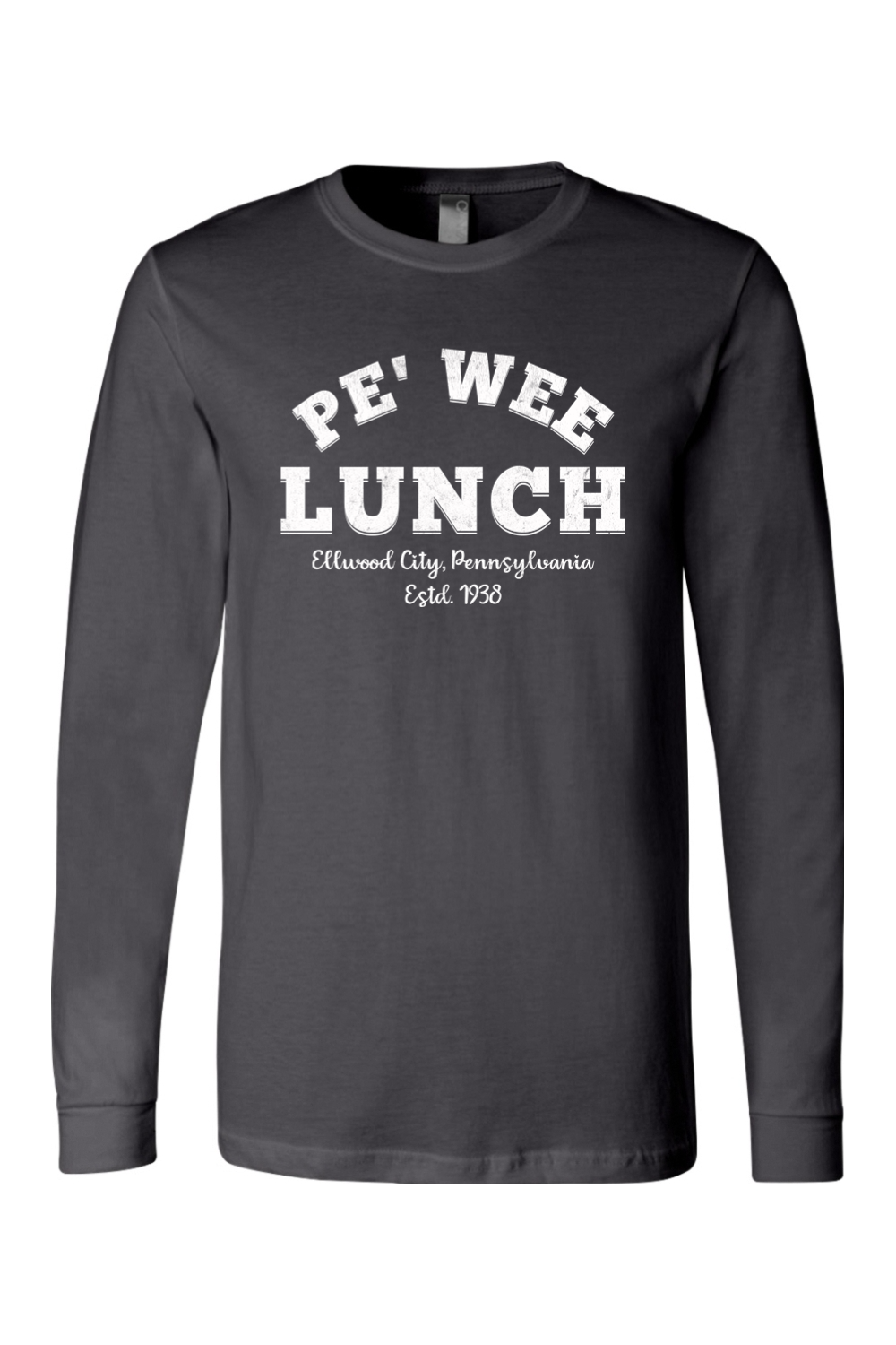 Pe' Wee Lunch - Ellwood City - Long Sleeve Tee - Yinzylvania