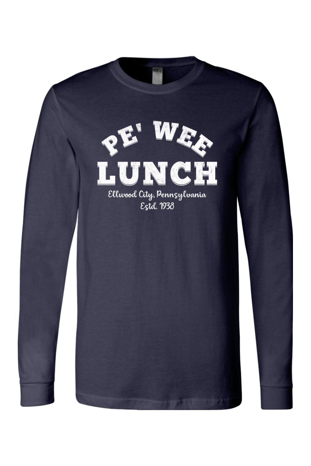Pe' Wee Lunch - Ellwood City - Long Sleeve Tee - Yinzylvania