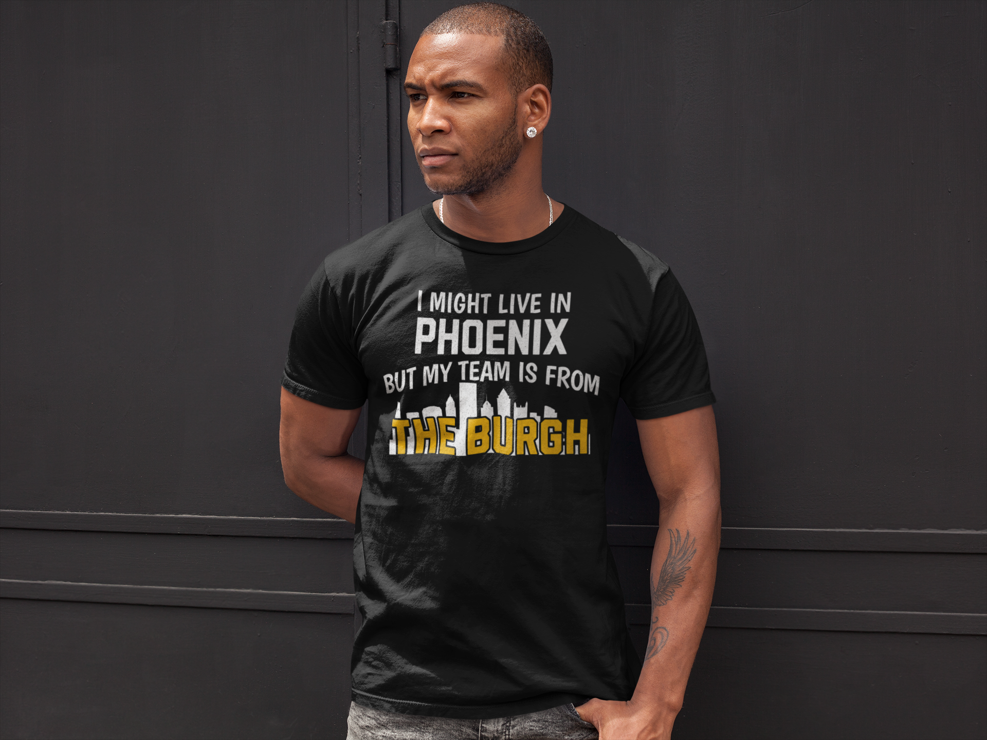 I Might Live In CUSTOM CITY But My Team is From The Burgh - Custom Tee - Yinzylvania