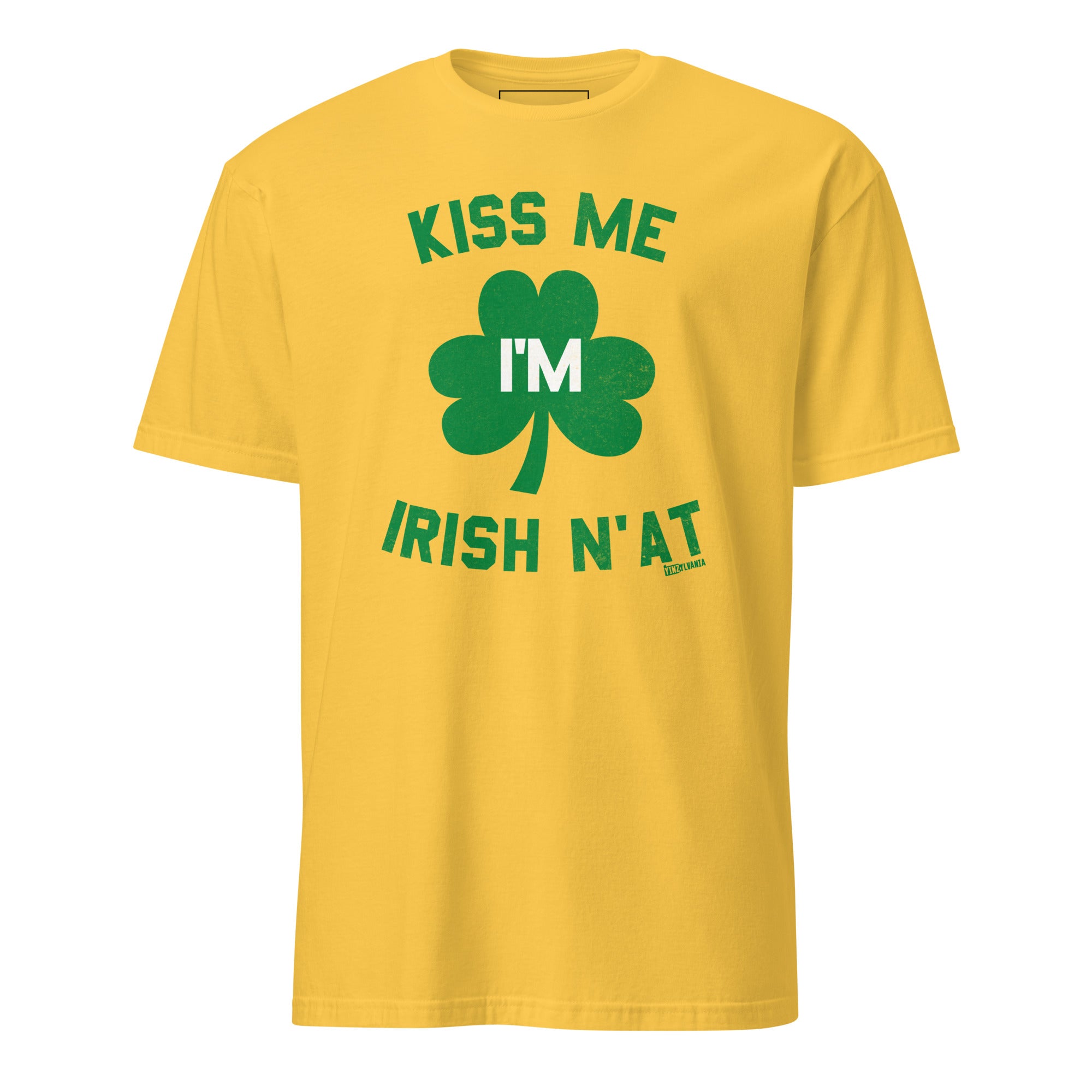 Kiss Me I'm Irish N'at - Yinzylvania