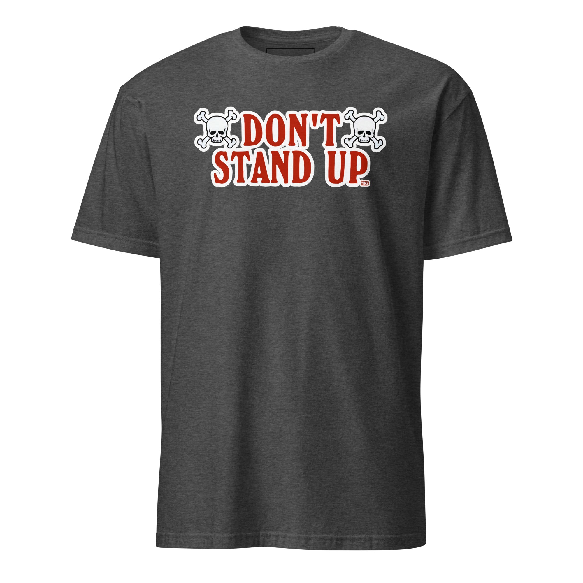 Don't Stand Up - Yinzylvania