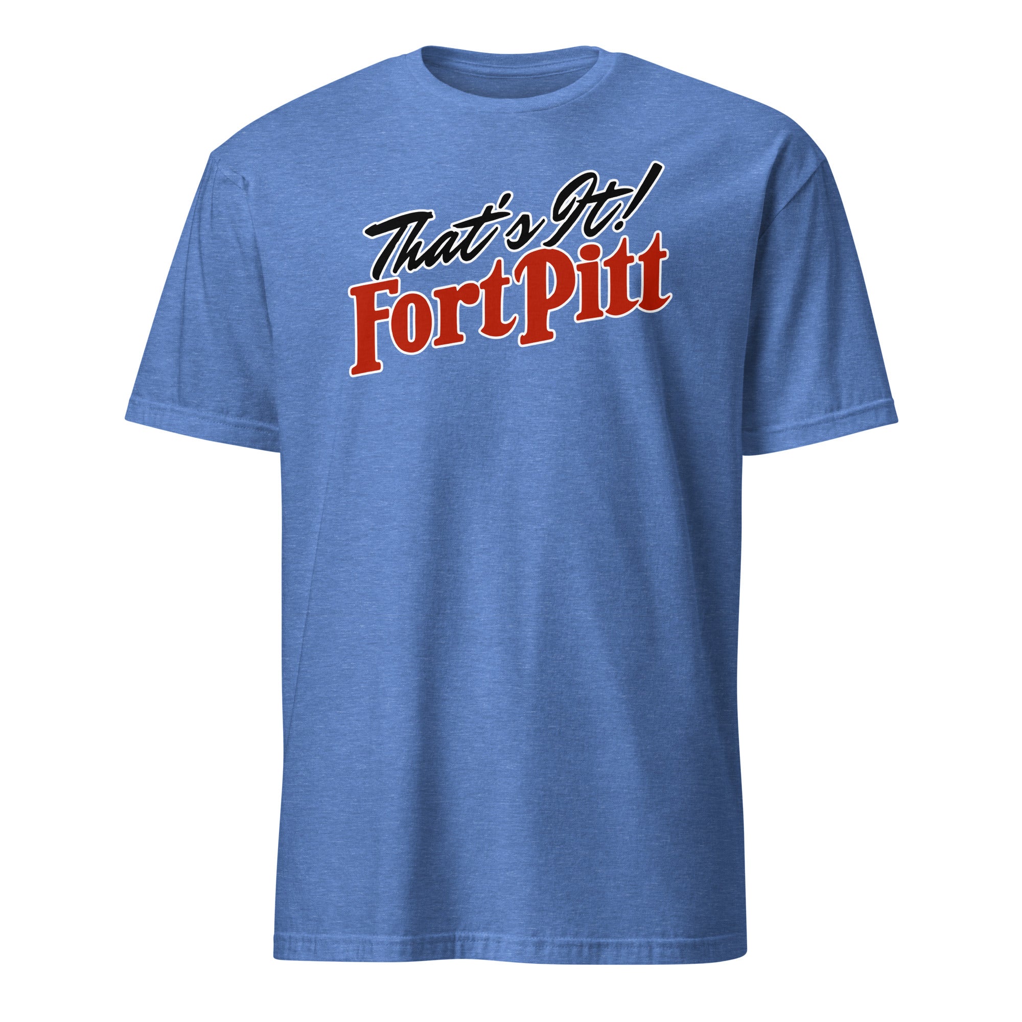 That's It Fort Pitt - Retro - T-Shirt - Yinzylvania