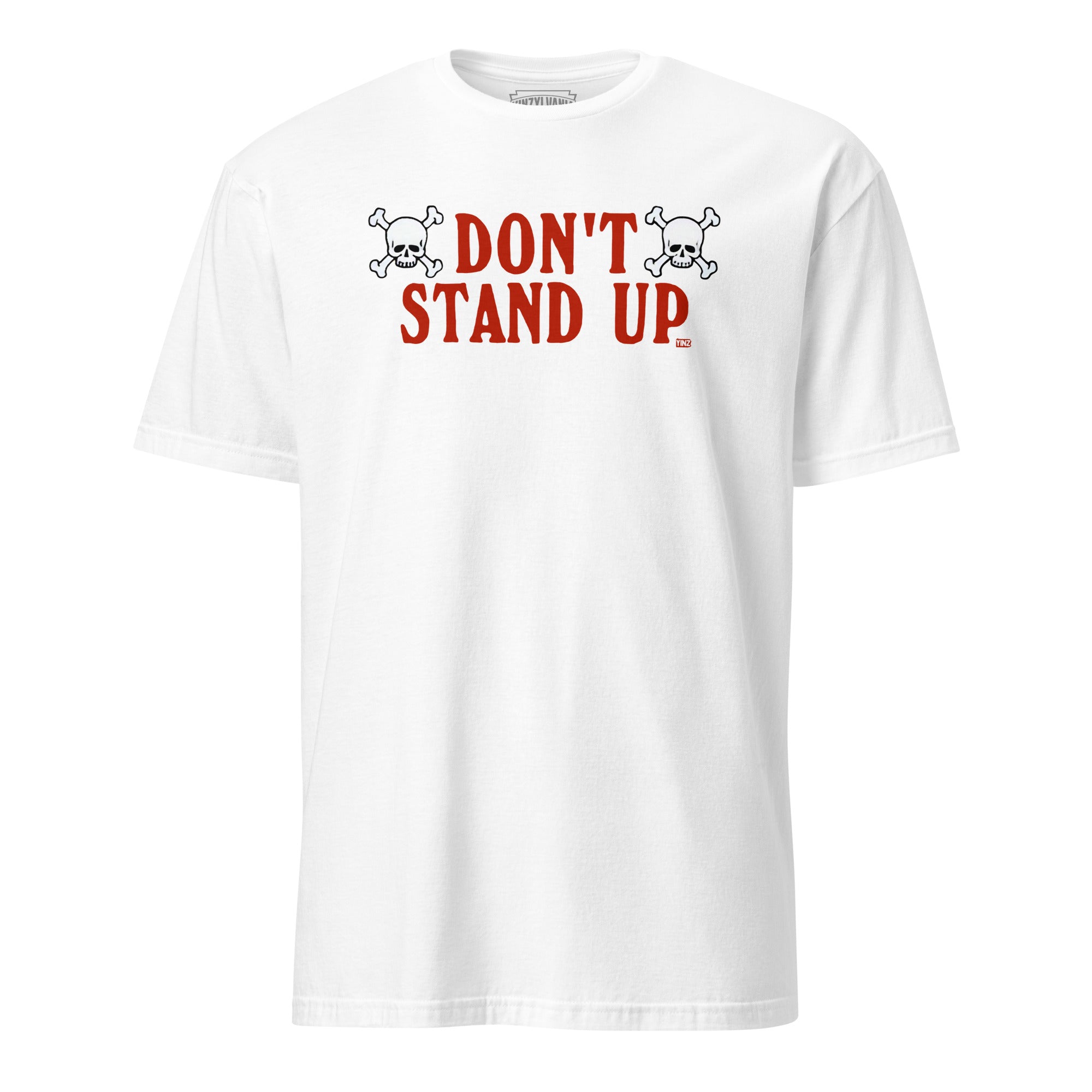 Don't Stand Up - Yinzylvania