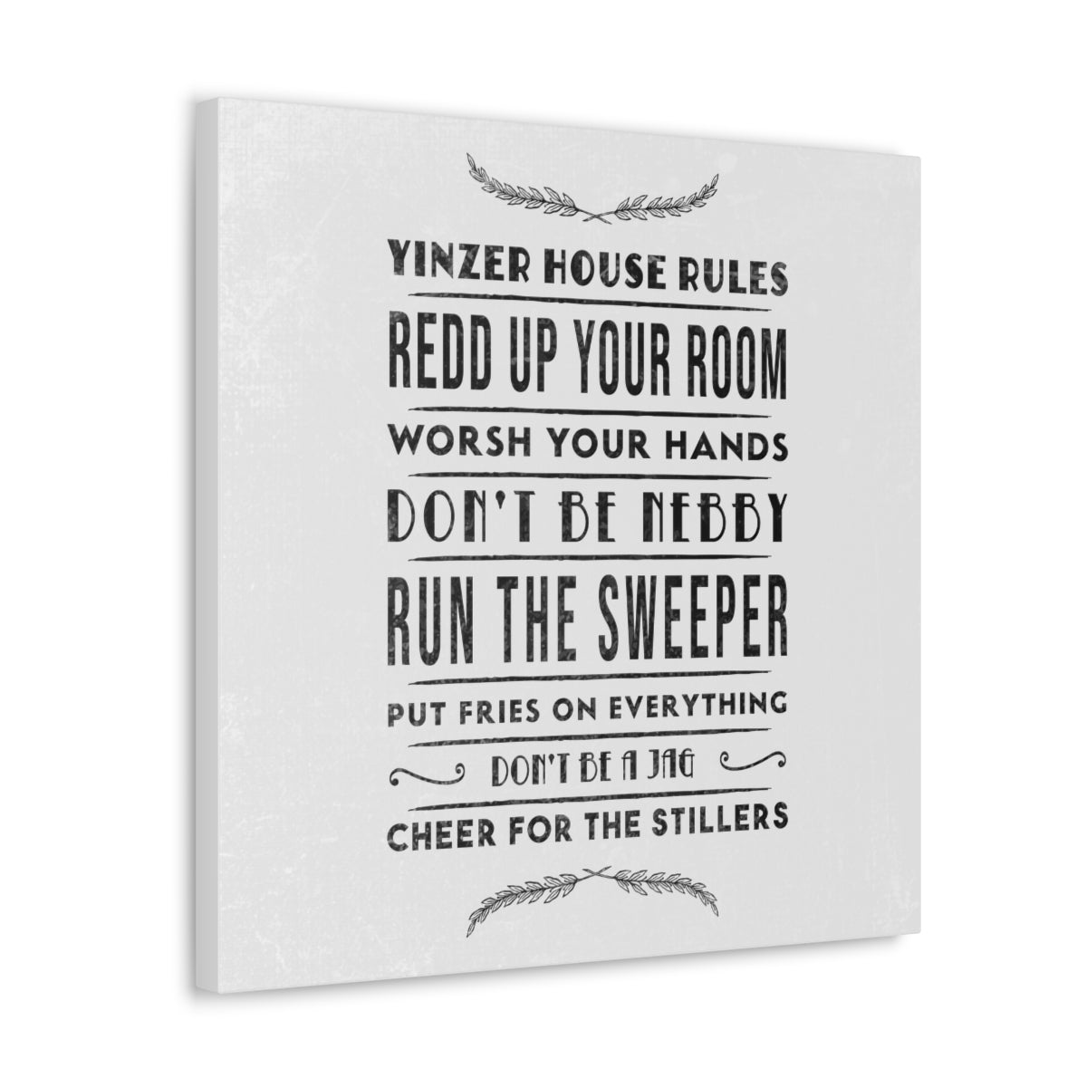 YINZER HOUSE RULES - Canvas Wall Art - Yinzylvania