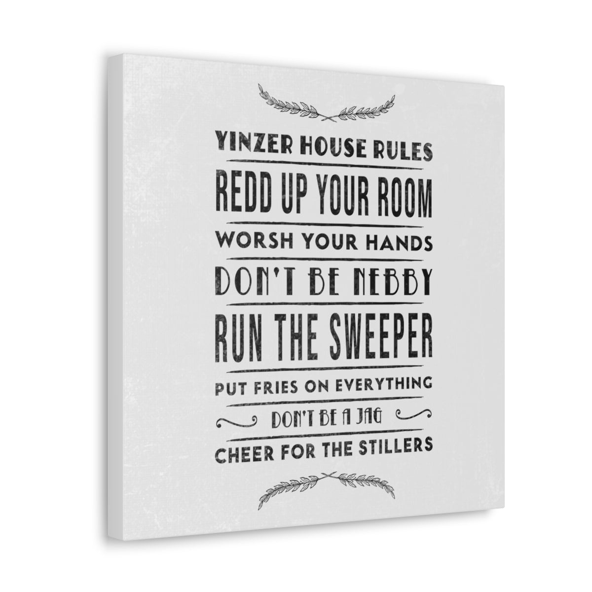 YINZER HOUSE RULES - Canvas Wall Art - Yinzylvania