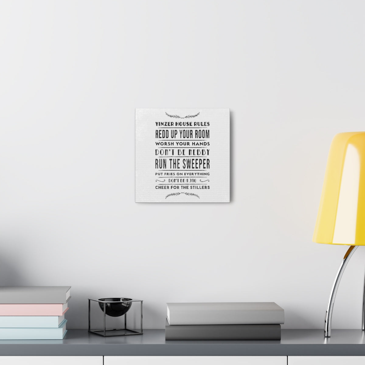 YINZER HOUSE RULES - Canvas Wall Art - Yinzylvania