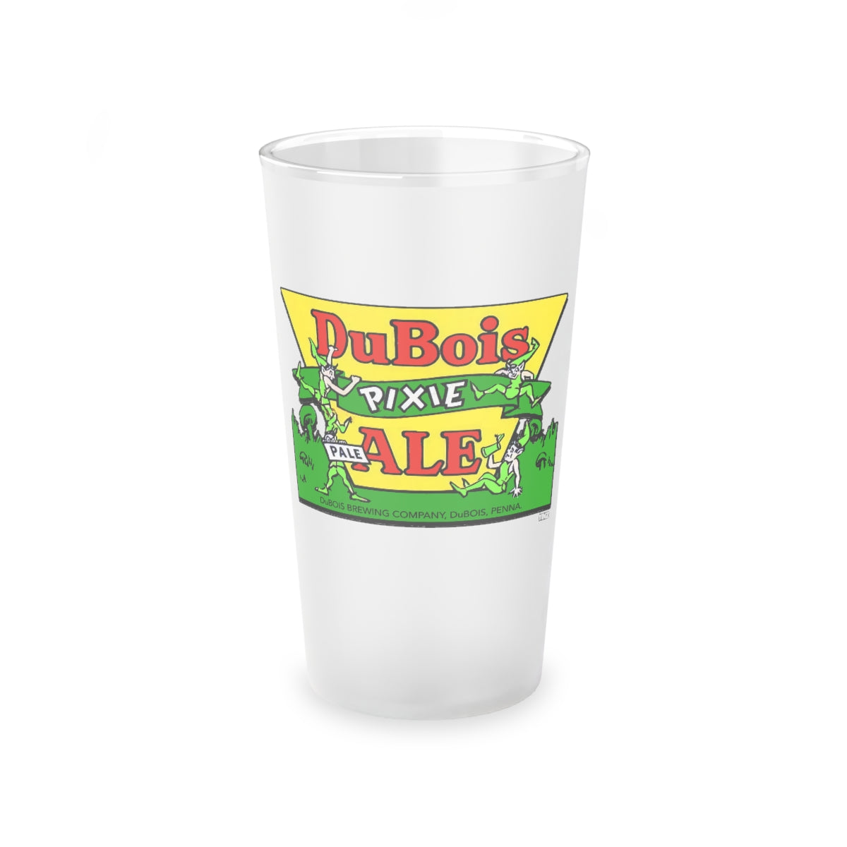 DuBOIS PIXIE PALE ALE - DuBois, PA - Frosted Pint Glass, 16oz - Yinzylvania