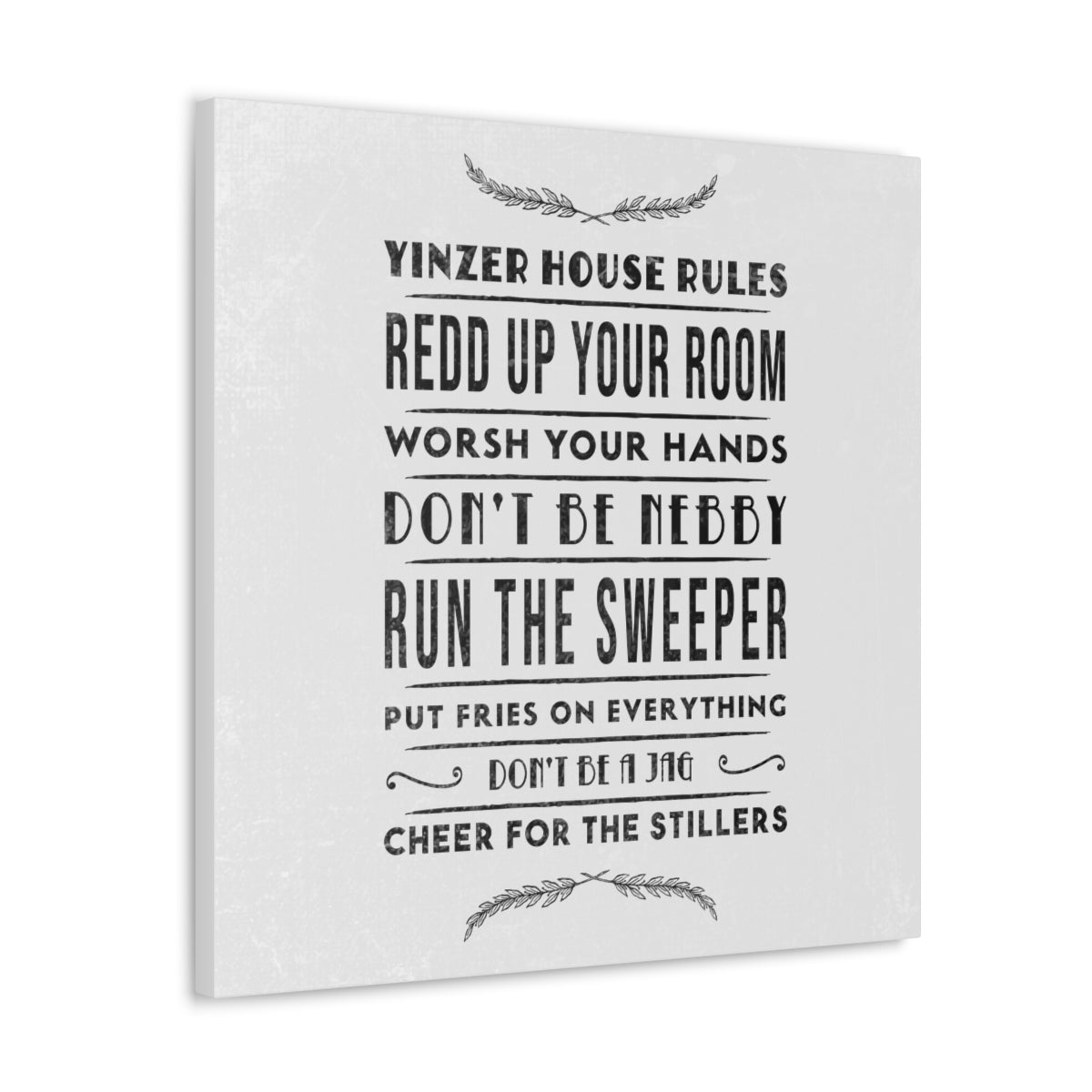 YINZER HOUSE RULES - Canvas Wall Art - Yinzylvania