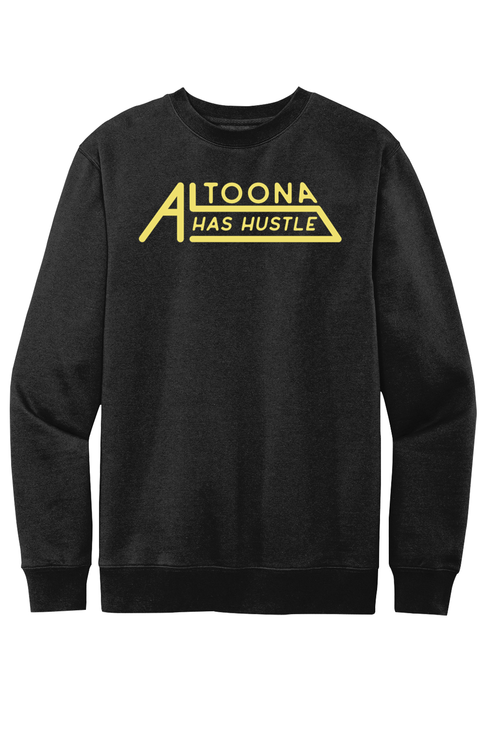 Altoona Has Hustle - Fleece Crewneck Sweatshirt - Yinzylvania