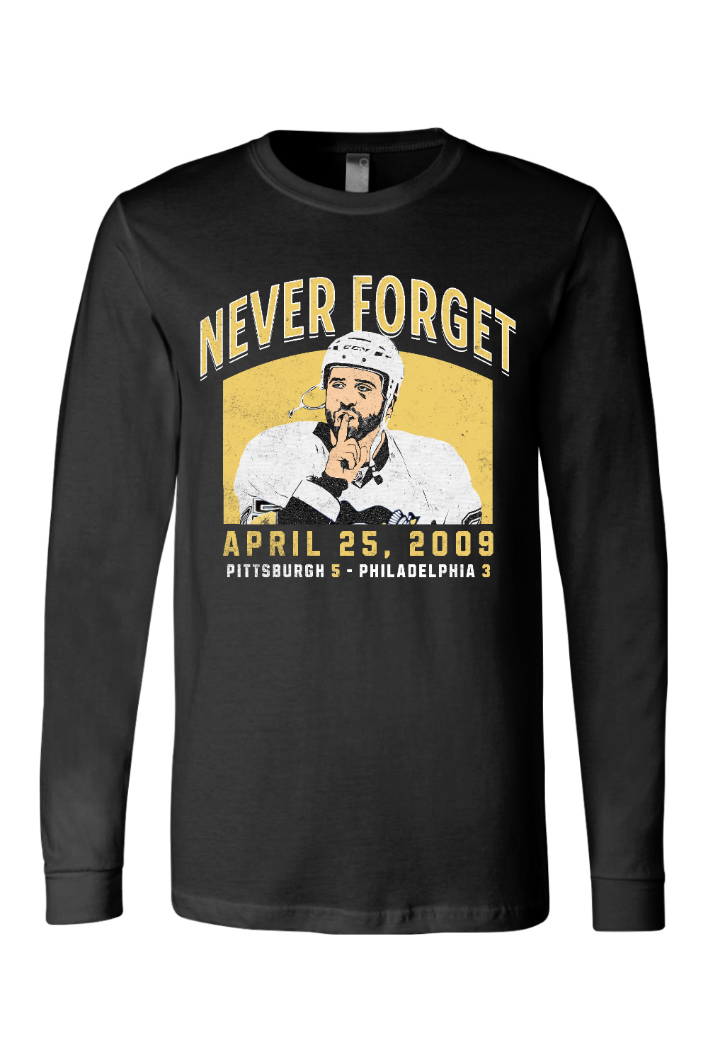 Never Forget - Max Talbot's Crowd Hush - Long Sleeve Tee - Yinzylvania