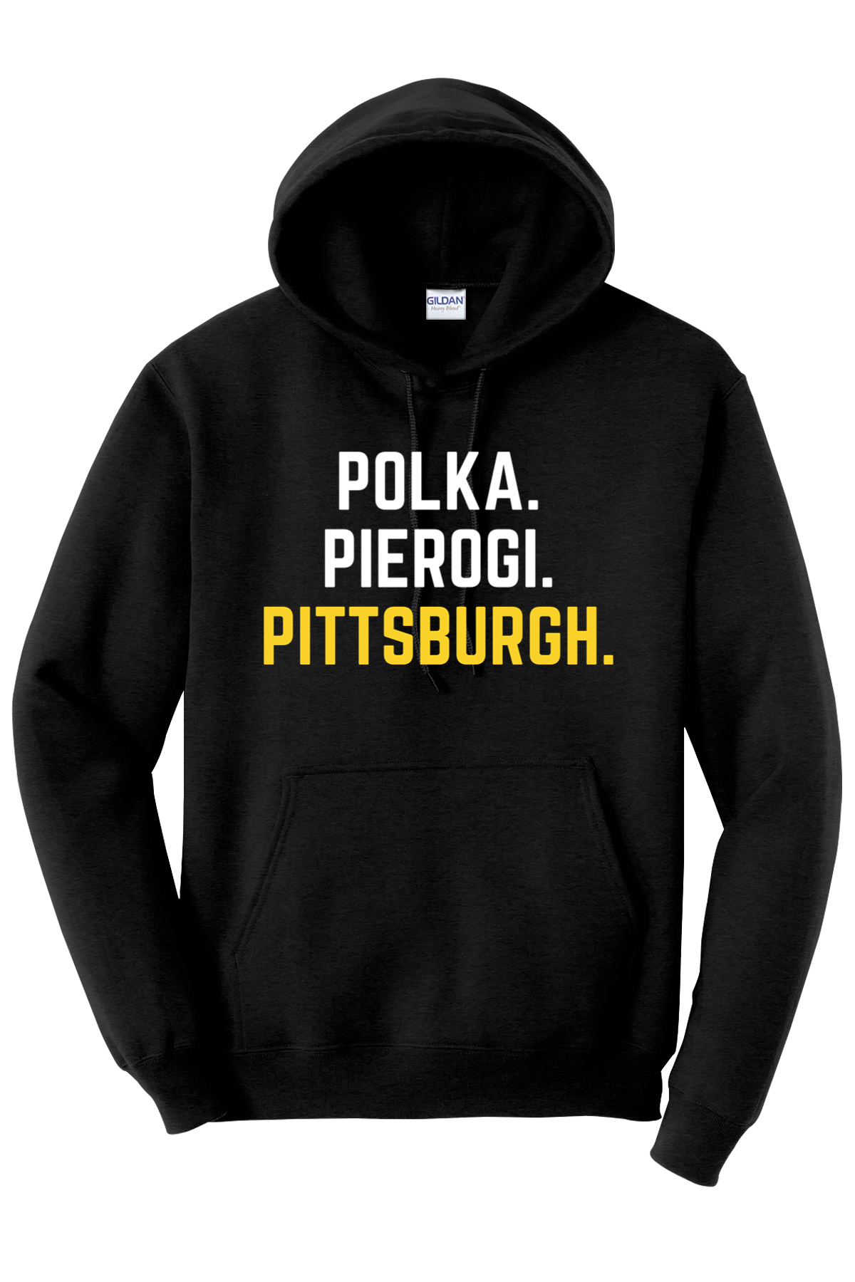Polka. Pierogi. Pittsburgh. - Hoodie - Yinzylvania