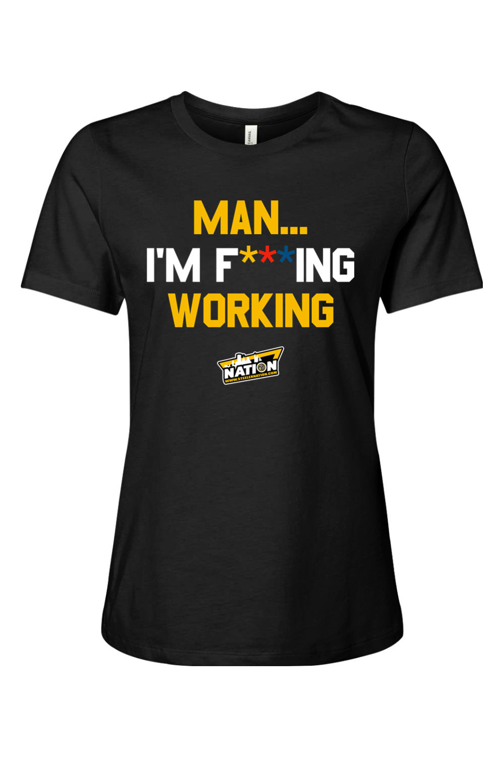 Tomlin - Man I'm F'n Workin' - Ladies Tee - Yinzylvania