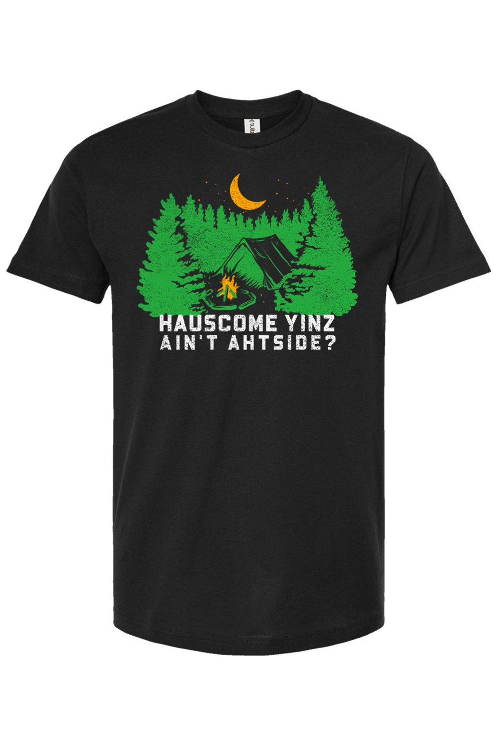 Hauscome Yinz Ain't Ahtside? - Yinzylvania