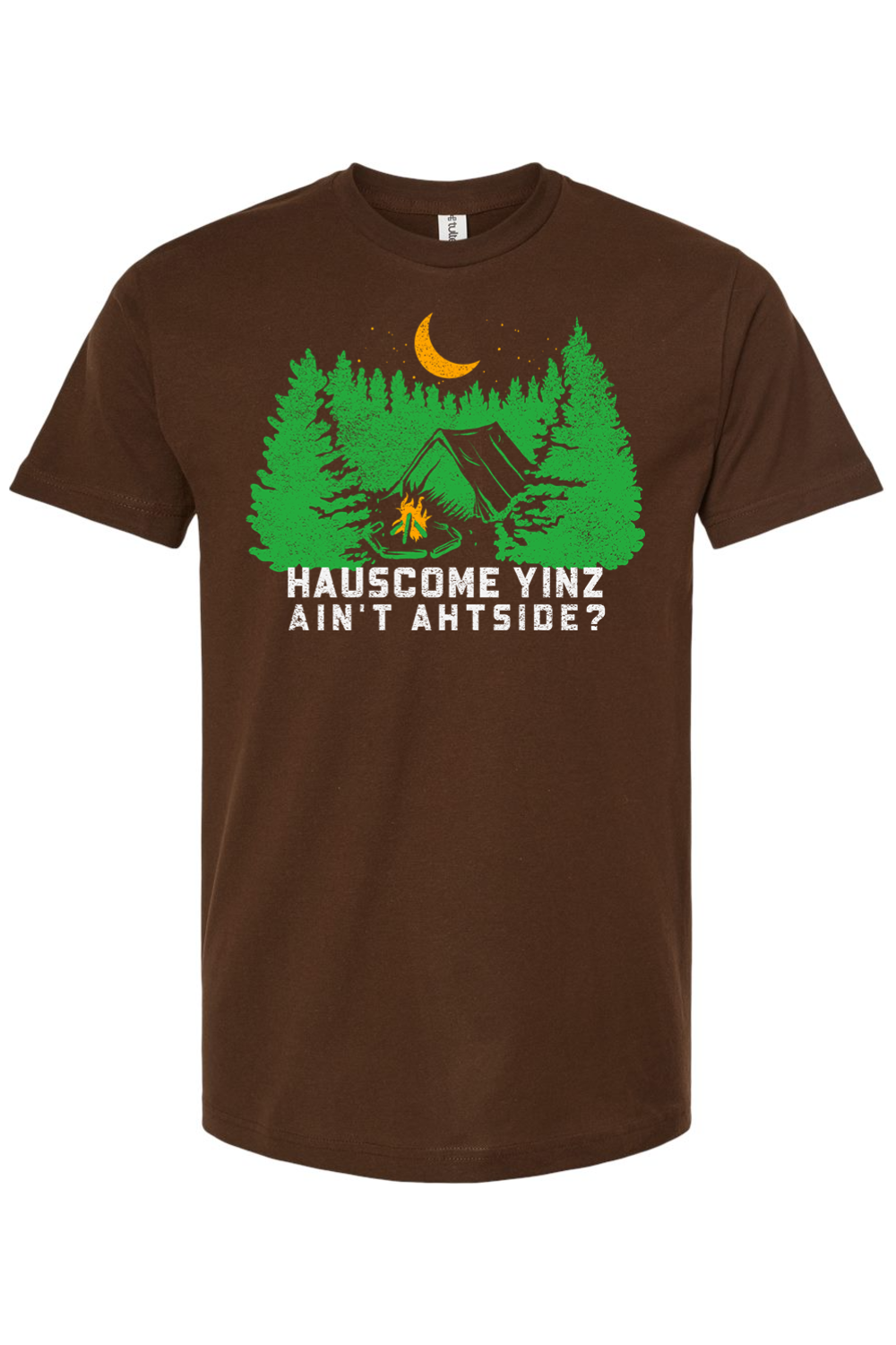 Hauscome Yinz Ain't Ahtside? - Yinzylvania