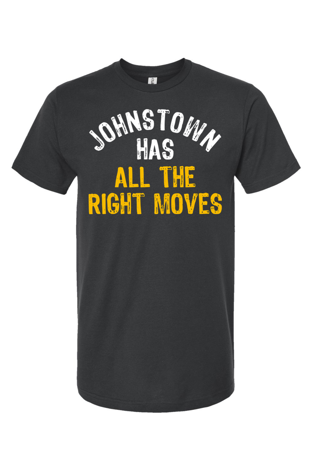 Johnstown Has All The Right Moves - Yinzylvania