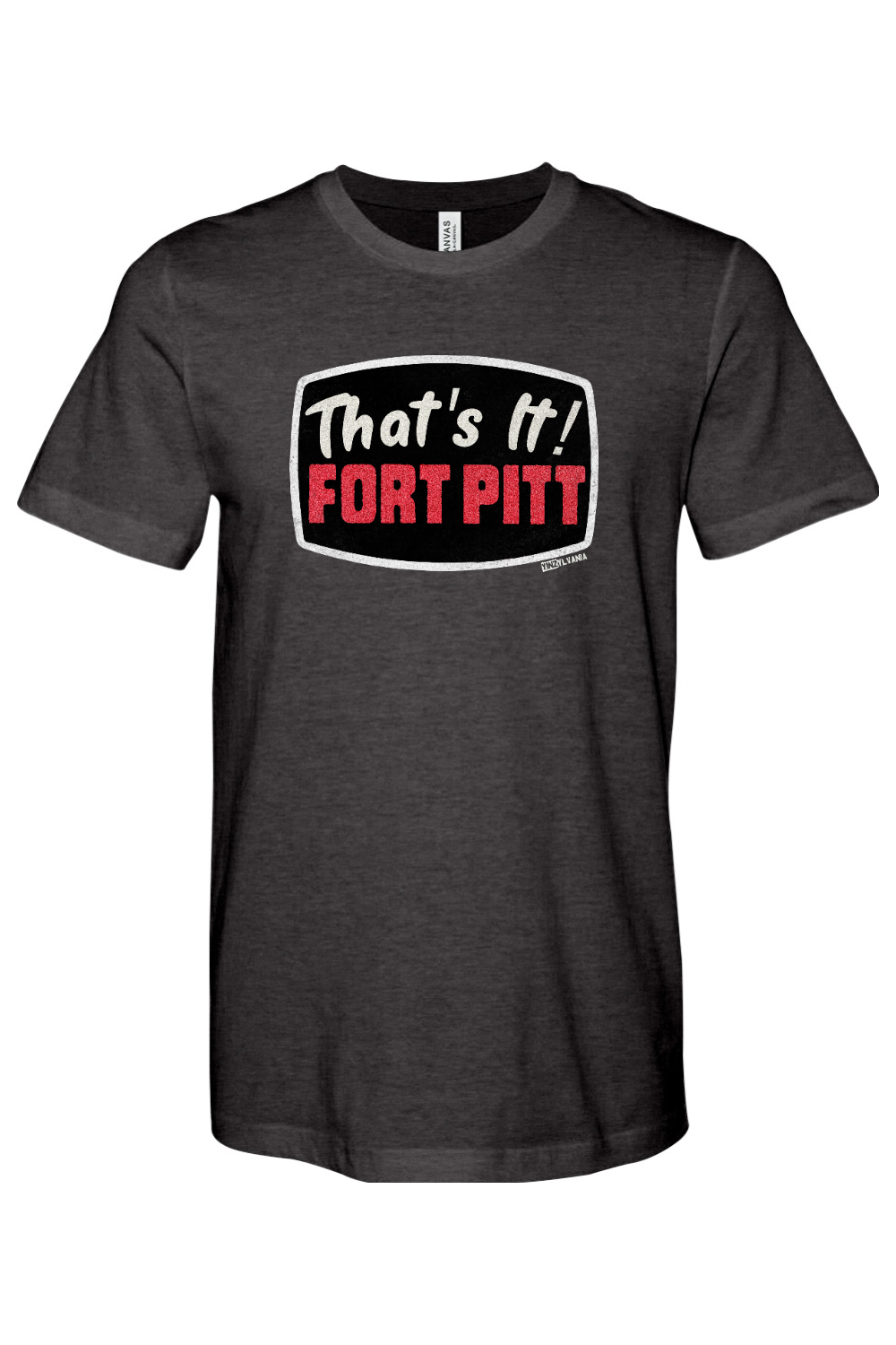 That's It Fort Pitt - Bella + Canvas Heathered Jersey Tee - Yinzylvania