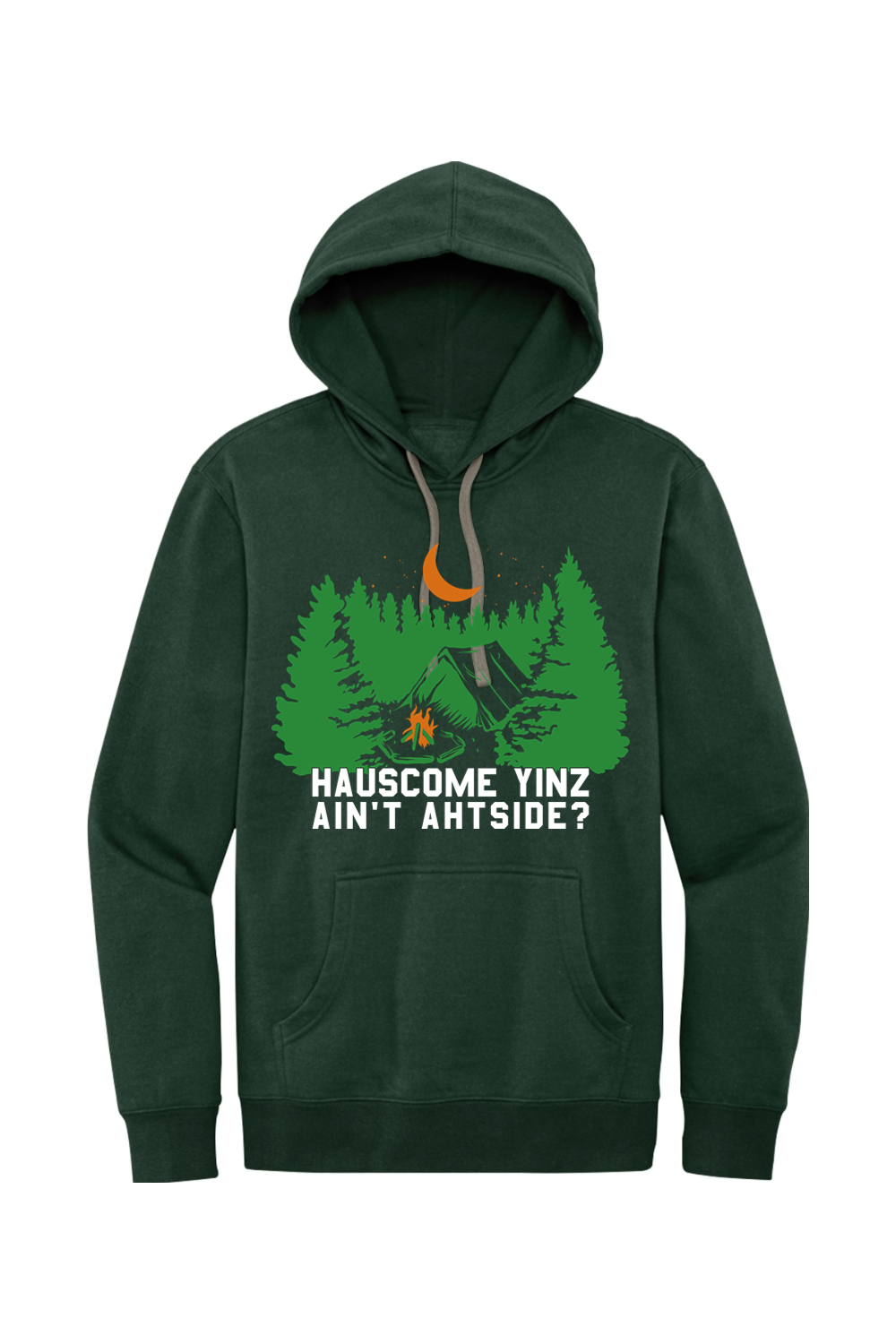 Hauscome Yinz Ain't Ahtside? - Fleece Hoodie - Yinzylvania