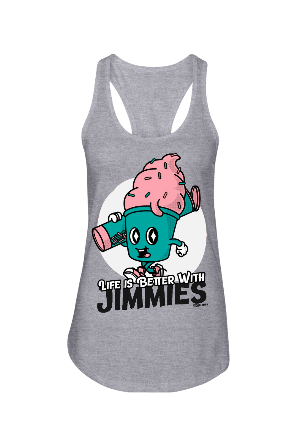 Life is Better with Jimmies - Ladies Racerback Tank - Yinzylvania