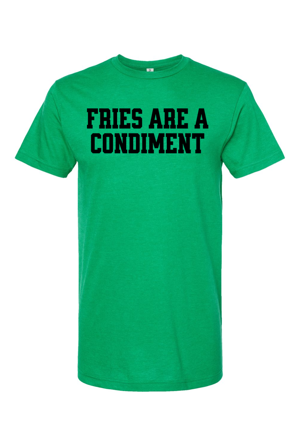 Fries are a Condiment - Yinzylvania