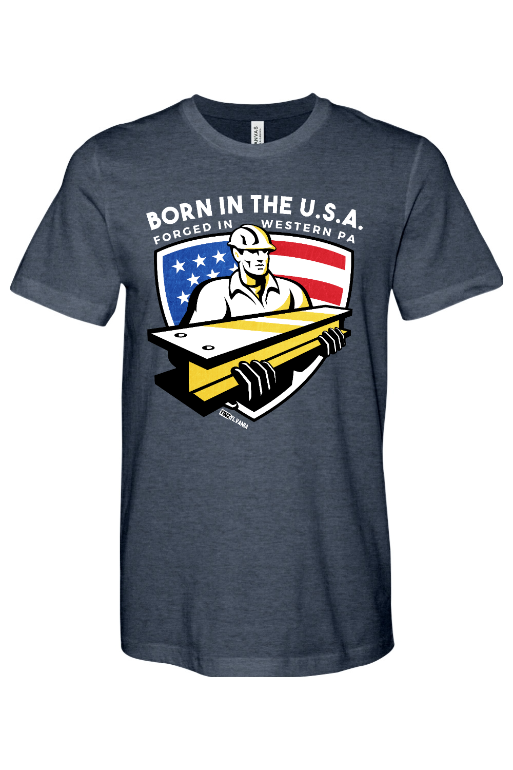 Born in the USA - Forged in Western PA - Bella + Canvas Heathered Jersey Tee - Yinzylvania