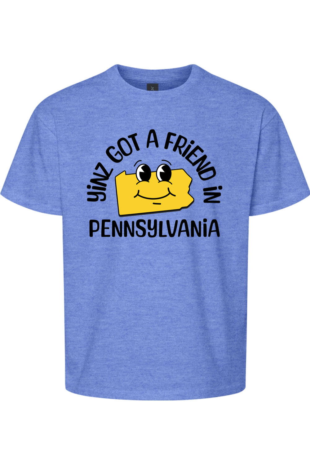 Yinz Got a Friend in Pennsylvania - Kids Tee - Yinzylvania