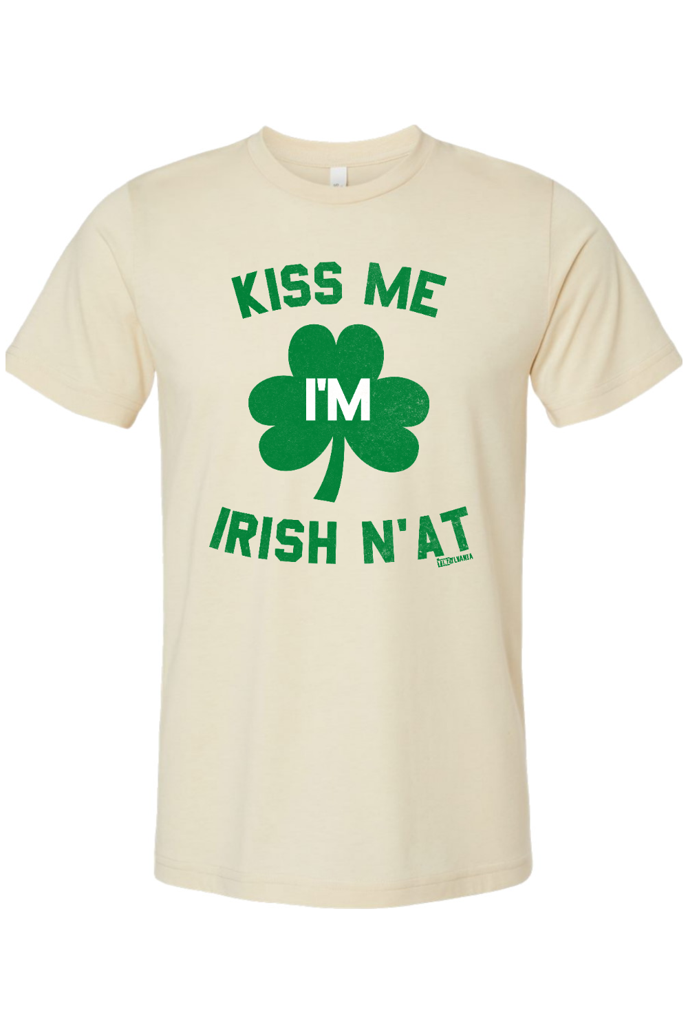 Kiss Me I'm Irish N'at - Yinzylvania