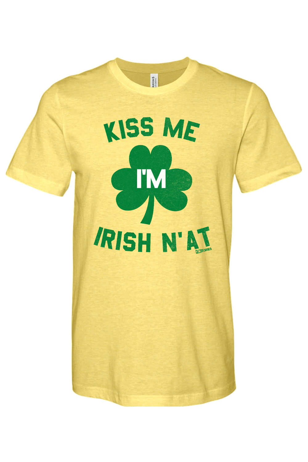 Kiss Me I'm Irish N'at - Yinzylvania