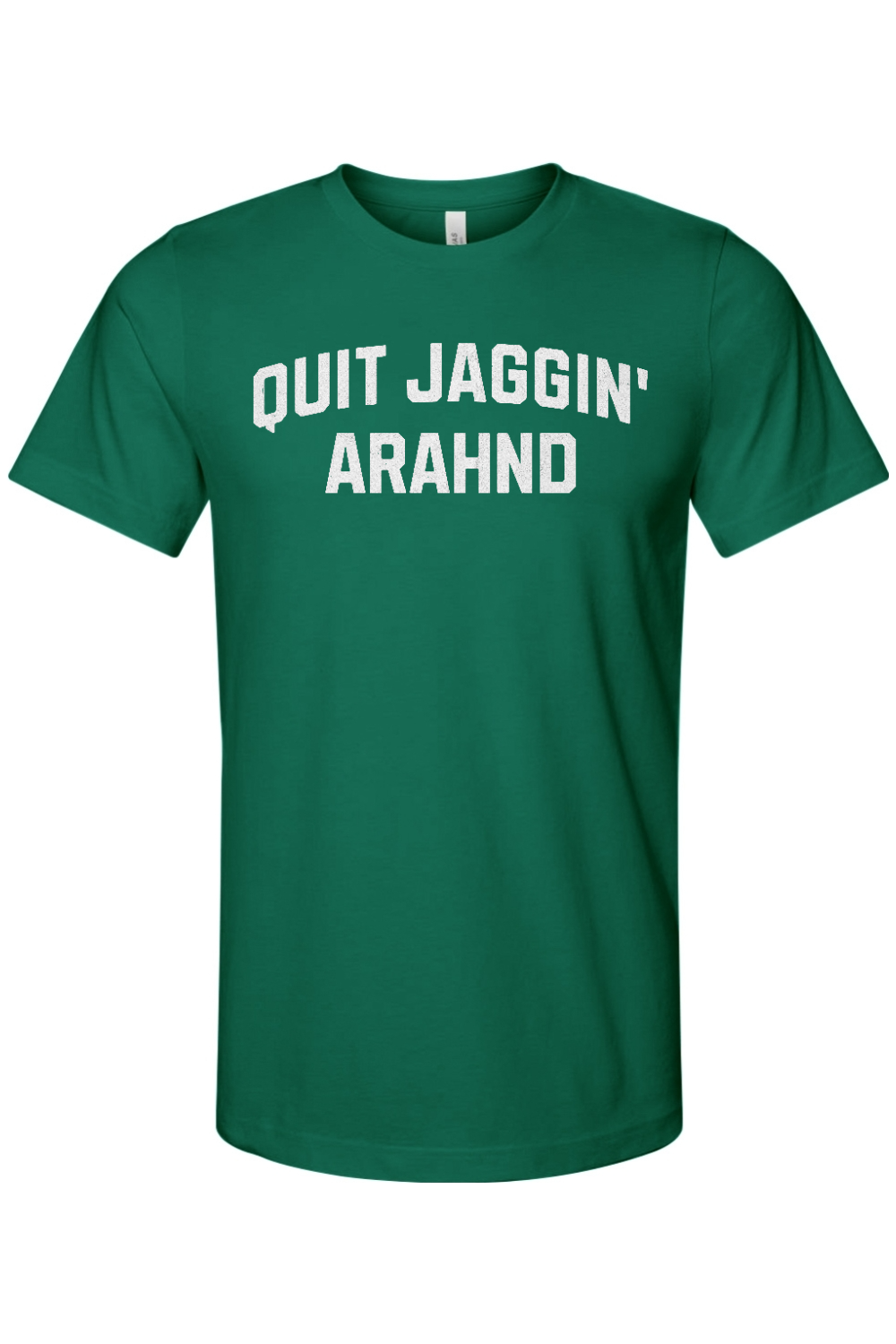 Quit Jaggin' Arahnd - Yinzylvania