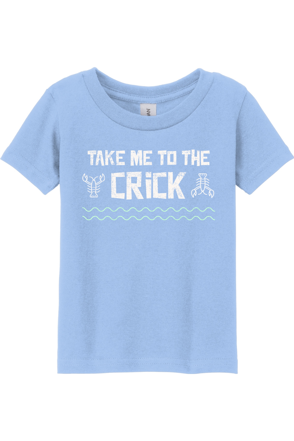 Take Me To The Crick - Toddler Tee - Yinzylvania