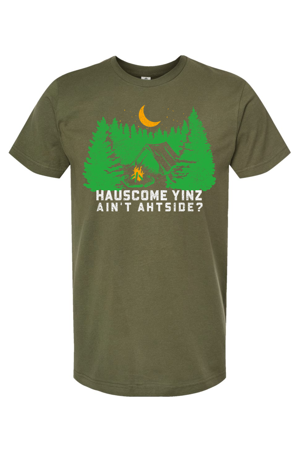 Hauscome Yinz Ain't Ahtside? - Yinzylvania